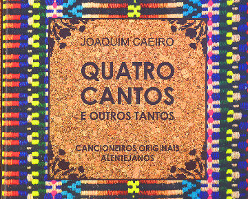 7 julho | Apresentação livro Quatro Cantos e Outros Tantos – Cancioneiros Originais Alentejanos