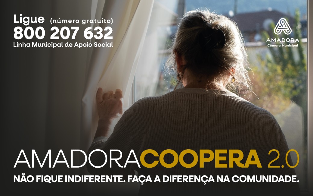 Amadora Coopera 2.0 | Não fique indiferente. Faça a diferença na comunidade.