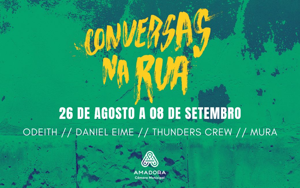 Até 8 setembro | 'Conversas na Rua' celebra 10 anos de Arte Urbana na Amadora