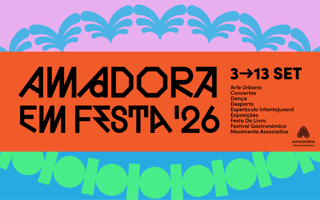 Amadora em Festa 2026 | Município festeja aniversário de 3 a 13 de setembro