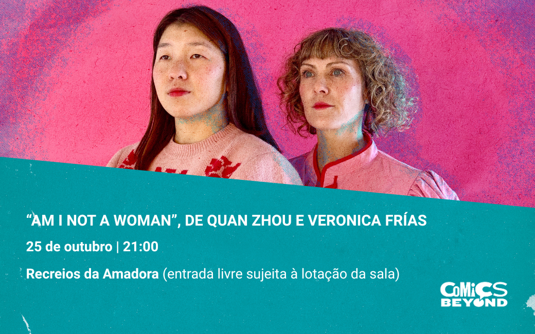 25 outubro | Espetáculo “Am I Not a Woman” | Recreios da Amadora