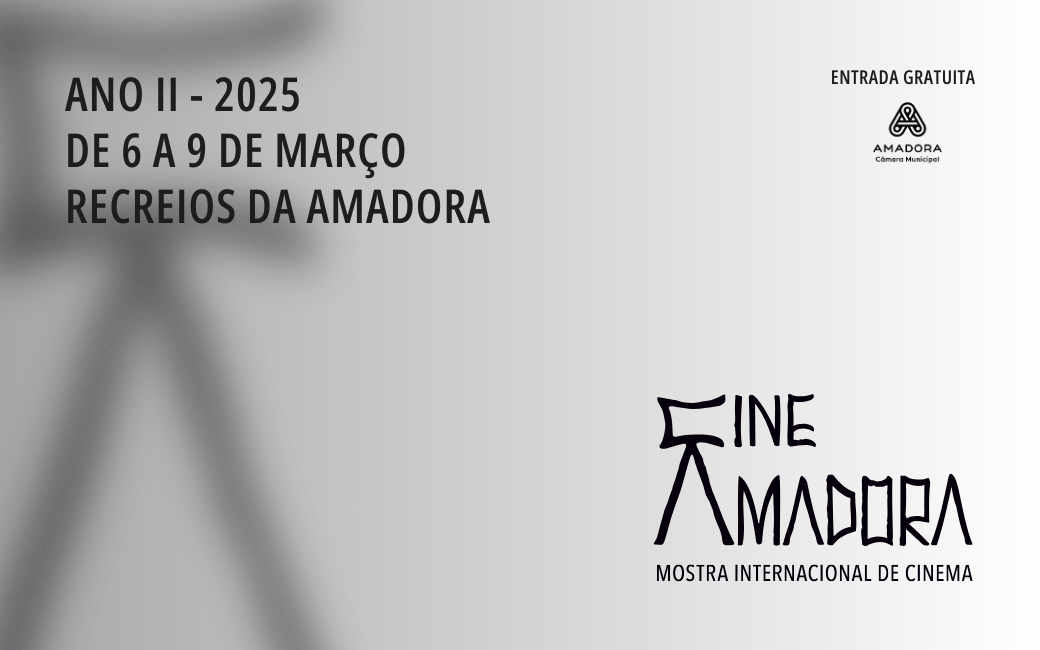 6 a 9 março | Cine Amadora 2025: uma mostra internacional dedicada ao cinema lusófono e ao feminino