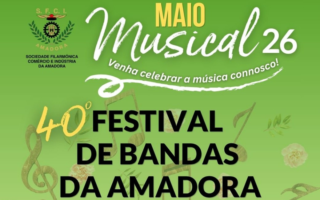 24 maio | 40.º Festival de Bandas da Amadora
