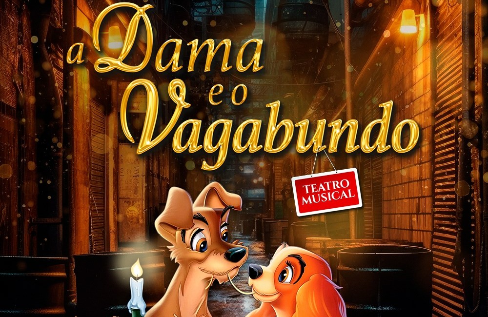 30 maio | Cineteatro D. João V apresenta "A Dama e o Vagabundo - O Musical"