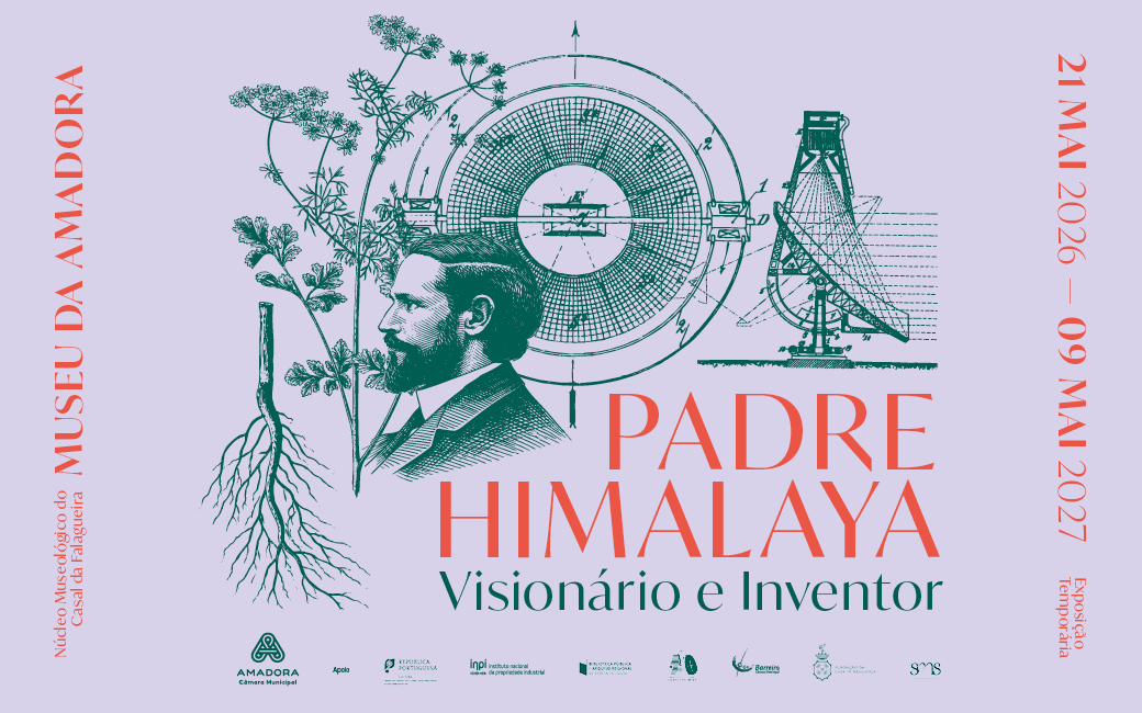 21 maio | INAUGURAÇÃO | Exposição temporária “Padre Himalaya – Visionário e Inventor”