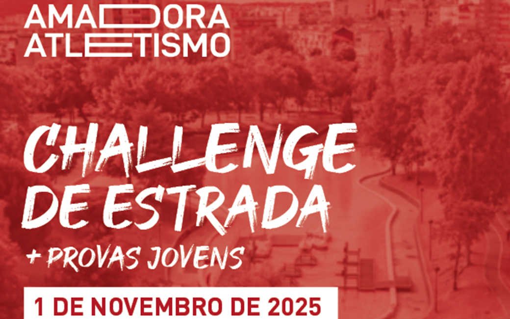 1 novembro | Challenge de Estrada da Amadora