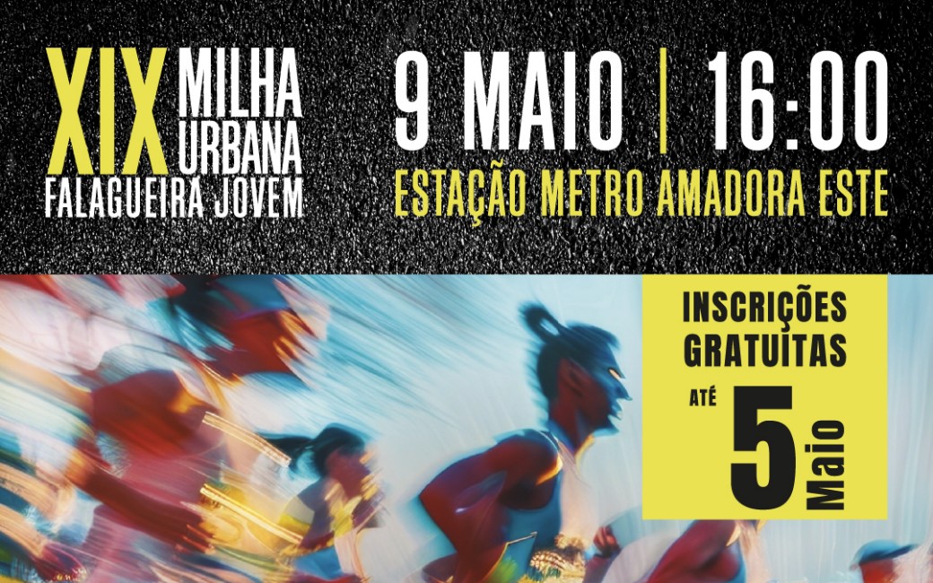 9 maio | XIX Milha Urbana Falagueira Jovem