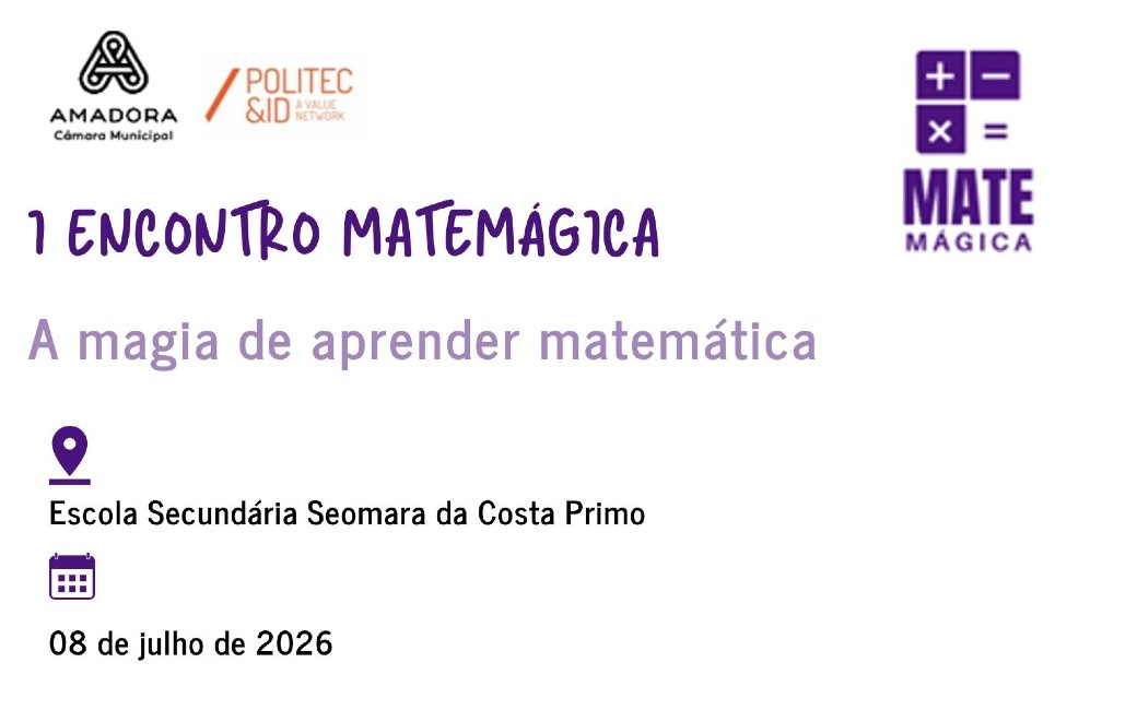 8 julho | 1.º Encontro Matemágica