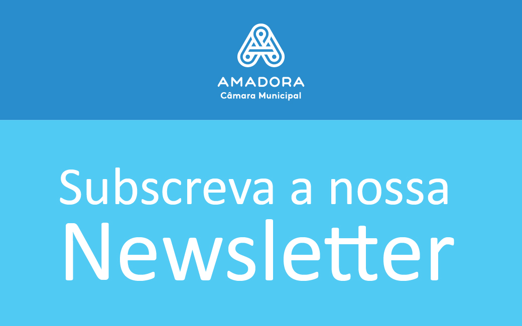 Subscrição da Newsletter da Câmara Municipal da Amadora