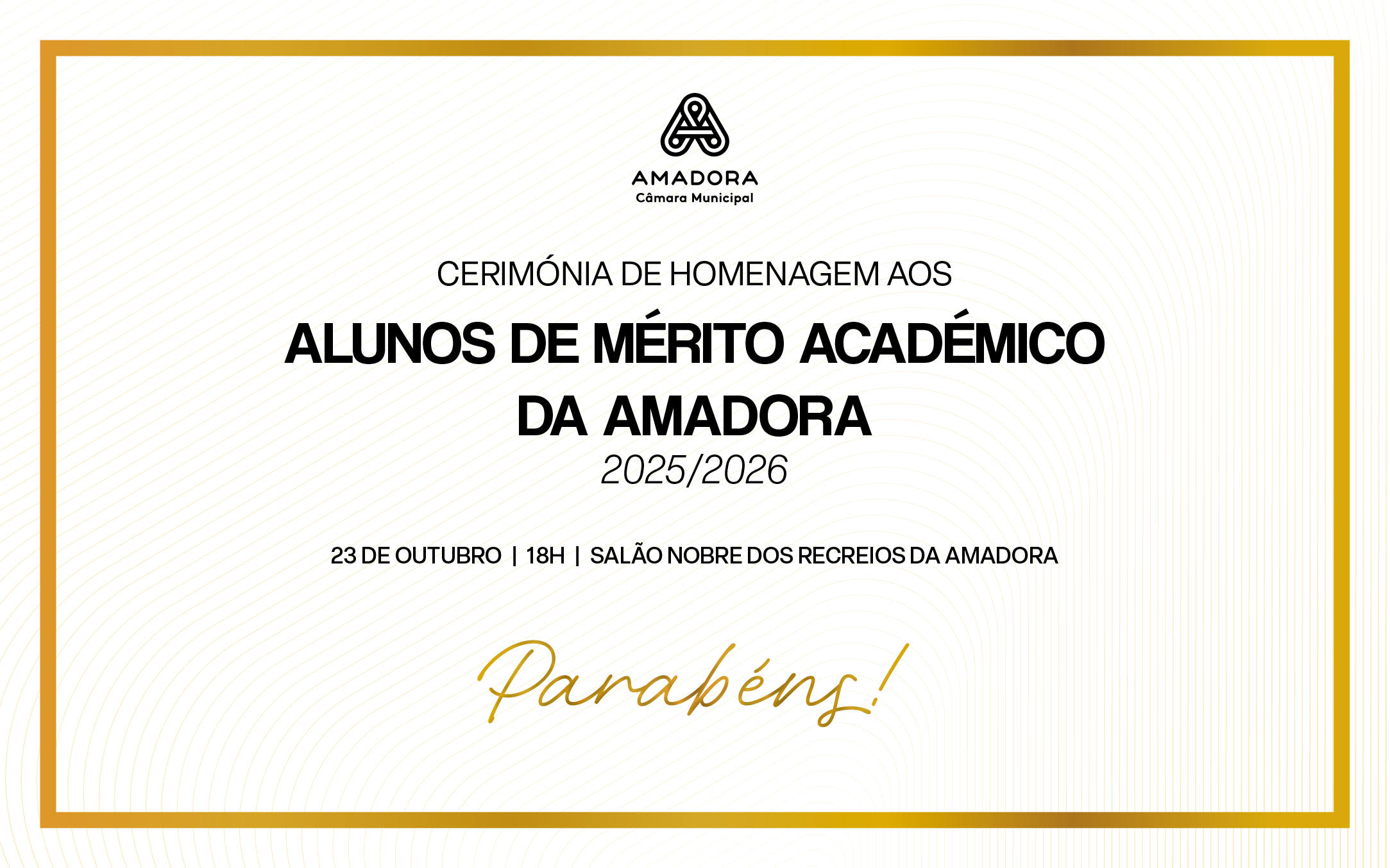 23 outubro | Cerimónia de Homenagem ao Mérito Académico 2025/2026
