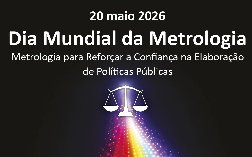Dia Mundial da Metrologia | 20 de maio