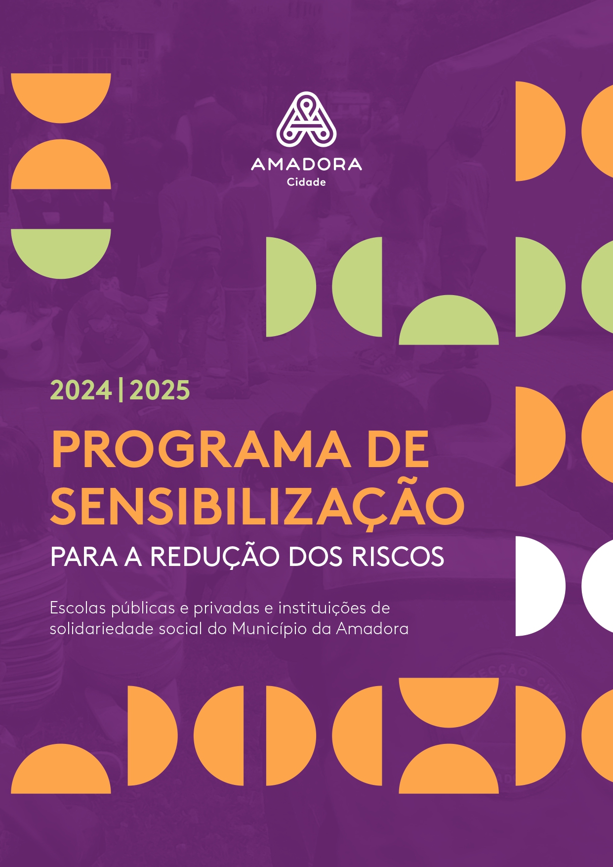 Programa de Informação e Sensibilização para a Redução dos Riscos 2024/2025   