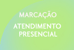 Marcação de Atendimento Presencial 