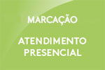 Marcação de Atendimento Presencial 