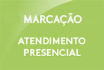 Marcação de Atendimento Presencial 